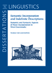 Semantic Incorporation and Indefinite Descriptions cover